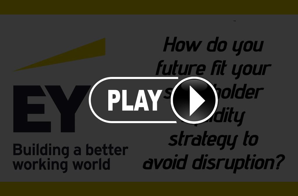 EY Family Business Experts Explain How to ‘Future Fit’ Shareholder Equity  To Avoid Disruption in New Webcast