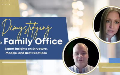 Content Demystifying the Family Office: Expert Insights on Structure, Models, and Best Practices with EY
