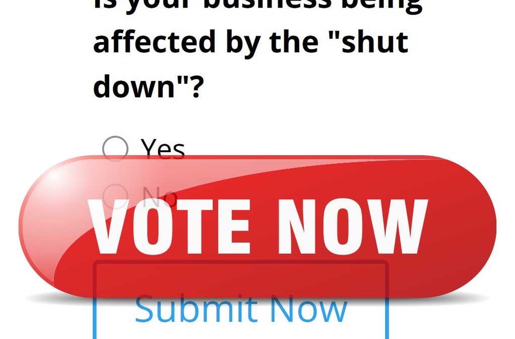 Is your business being affected by the “shut down”?