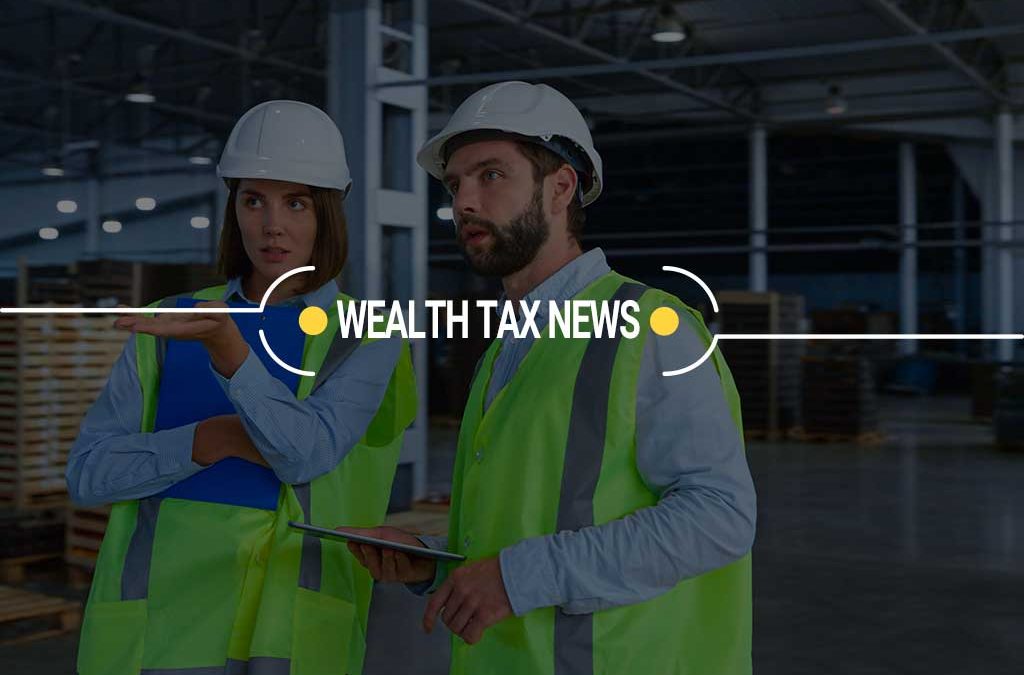 Wealth Tax News – 6/7/2026