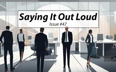 Saying It Out Loud August 2026, By Pat Soldano and Tim Schultz